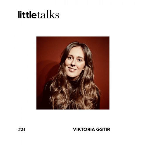 pa Podcast littletalks 31 ViktoriaGstir